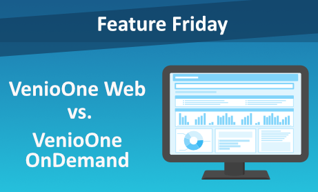Feature Friday: VenioOne Web vs VenioOne OnDemand